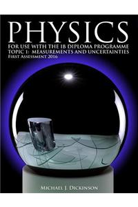 Physics - For Use with the Ib Diploma Programme