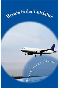 Berufe in der Luftfahrt