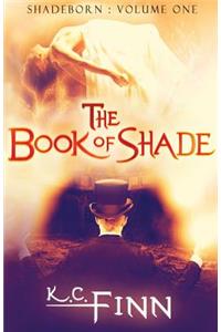 The Book Of Shade