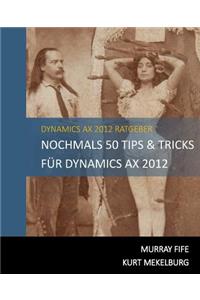 Nochmals 50 Tips & Tricks für Dynamics AX 2012