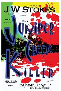 Juniper Creek Killer