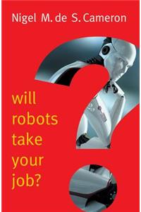 Will Robots Take Your Job?: A Plea for Consensus