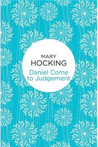 Daniel Come to Judgement