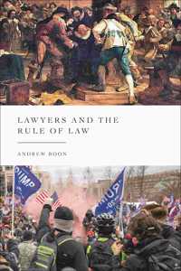 Lawyers and the Rule of Law