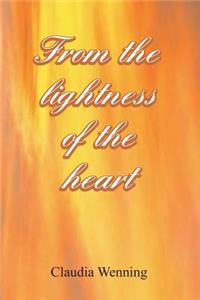 From the Lightness of the Heart