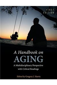A Handbook on Aging