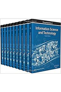 Encyclopedia of Information Science and Technology, Fourth Edition