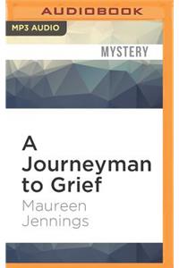 Journeyman to Grief