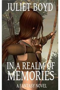 In a Realm of Memories