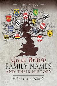 Great British Family Names and Their History