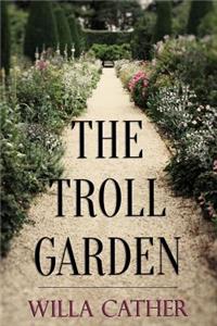 The Troll Garden