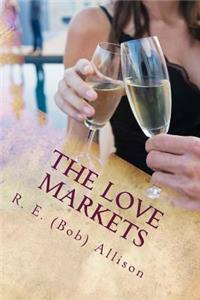 The Love Markets