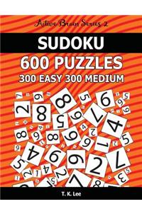 Sudoku 600 Puzzles. 300 Easy and 300 Medium