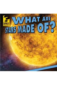 What Are Stars Made Of?