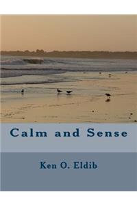 Calm and Sense