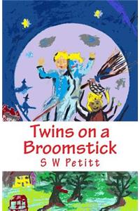 Twins on a Broomstick