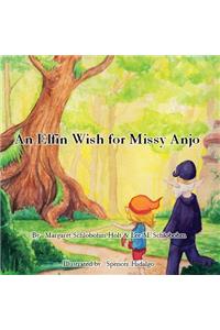 Elfin Wish for Missy Anjo