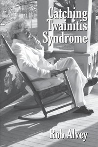 Catching  Twainitis Syndrome