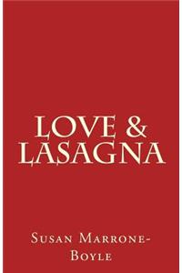 Love & Lasagna