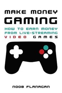 Make Money Gaming