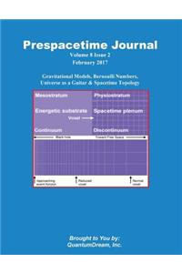 Prespacetime Journal Volume 8 Issue 2