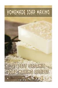 Homemade Soap Making