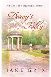 Darcy's Folly