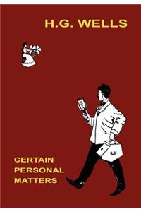 Certain Personal Matters