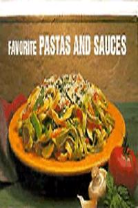 Favorite Pastas and Sauces