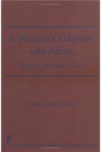 A Woman's Odyssey Into Africa
