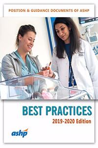 Ashp's Best Practices, 2019-2020 Edition