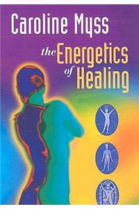 The Energetics of Healing
