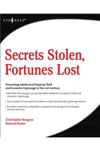 Secrets Stolen, Fortunes Lost