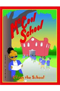 McCool School: If I Ran the School