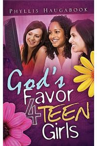 God's Favor 4 Teen Girls