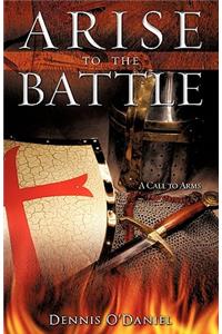 Arise to the Battle