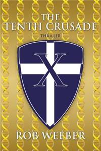 The Tenth Crusade