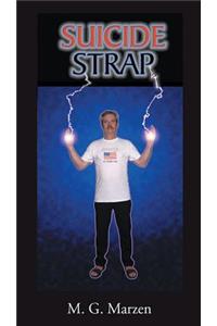 Suicide Strap