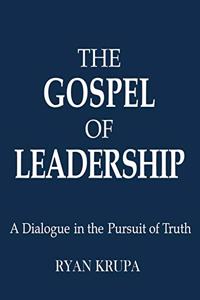 Gospel of Leadership