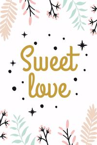 Sweet Love