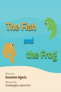 Fish and the Frog
