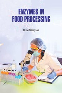 Enzymes in Food Processing