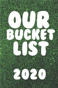 Our Bucket List 2020
