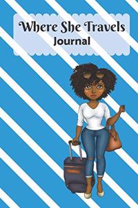 Where She Travels - (6x9 lined journal blue white diagonal stripe cover)