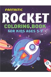 Fantastic Rocket Coloring Book for Kids Ages 5-7