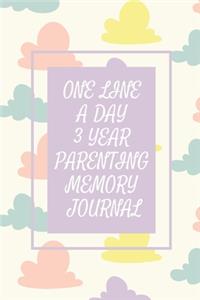 One Line a Day Three Year Parenting Memory Journal