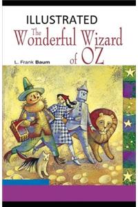 The Wonderful Wizard of Oz Illustrated