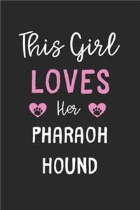 This Girl Loves Her Pharaoh Hound