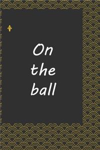 On the ball