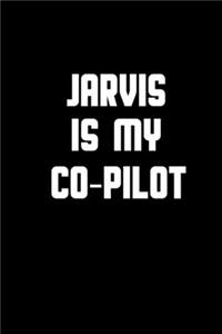 Jarvis is my co-pilot